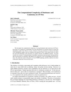 Journal of Artificial Intelligence Research[removed]432  Submitted 07/08; published[removed]The Computational Complexity of Dominance and Consistency in CP-Nets