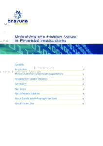 Unlocking the Hidden Value in Financial Institutions Contents Introduction