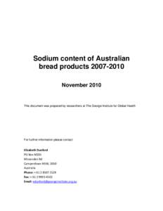 Sodium content of Australian bread productsNovember 2010 This document was prepared by researchers at The George Institute for Global Health