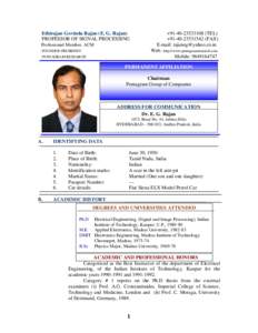 Ethirajan Govinda Rajan (E. G. Rajan) PROFESSOR OF SIGNAL PROCESSING Professional Member, ACM FOUNDER PRESIDENT PENTAGRAM RESEARCH