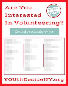 Are You Interested In Volunteering? Contact your local provider! Cortland County: