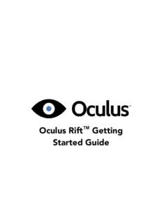 Oculus Rift™ Getting Started Guide 2 | Introduction | Oculus Rift  Copyrights and Trademarks