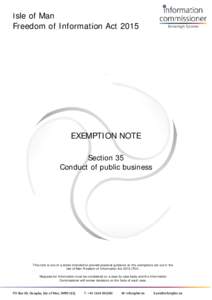 Isle of Man  Freedom of Information Act 2015 EXEMPTION NOTE Section 35