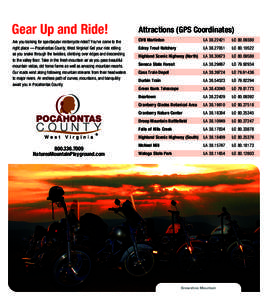 Gear Up and Ride! Are you looking for spectacular motorcycle rides? You’ve come to the right place — Pocahontas County, West Virginia! Get your ride rolling as you snake through the twisties, climbing over ridges and