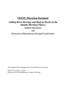 NEFMC Discussion Document Adding River Herring and Shad as Stocks in the Atlantic Herring Fishery: Updated Information And Discussion of Management and Legal Considerations