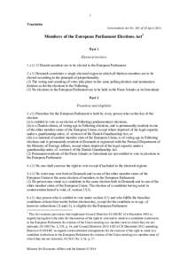 1 Translation Consolidated Act No. 368 of 10 April 2014 Members of the European Parliament Elections Act1 Part 1