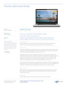 Pivotal Labs Case Study  INDUSTRY Travel & Hospitality
