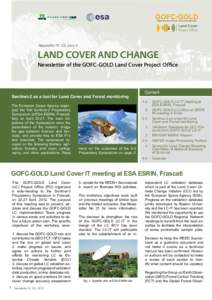 Global Observation of Forest Cover and Land Dynamics  Newsletter N˚ 22| June 4 LAND COVER AND CHANGE Newsletter of the GOFC-GOLD Land Cover Project Office