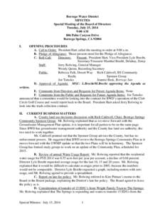 Borrego Water District MINUTES Special Meeting of the Board of Directors Tuesday, July 15, 2014 9:00 AM 806 Palm Canyon Drive