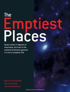 The  Emptiest Places Space comes in degrees of emptiness, but even in the