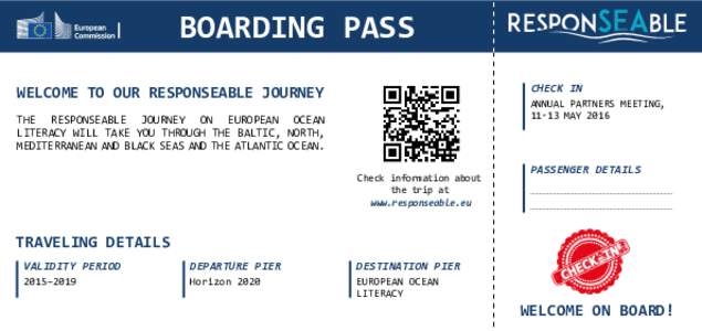 BOARDING PASS CHECK IN WELCOME TO OUR RESPONSEABLE JOURNEY  ANNUAL PARTNERS MEETING,