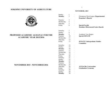 1  SOKOINE UNIVERSITY OF AGRICULTURE PROPOSED ACADEMIC ALMANAC FOR THE ACADEMIC YEAR
