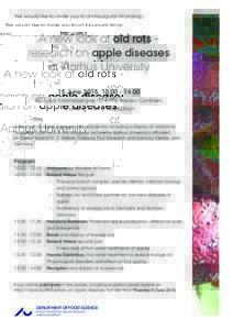 We would like to invite you to an Inaugural Workshop:  A new look at old rots – research on apple diseases at Aarhus University 15 June.00