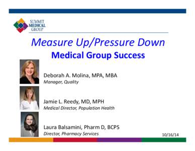 Microsoft PowerPoint - Summit Medical Group MUPD WebinarFINAL.pptx