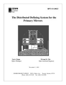 RPT-O-G0023  The Distributed Defining System for the Primary Mirrors  Larry Stepp