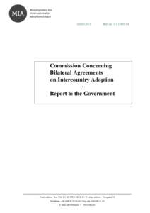 Ref. no:Commission Concerning Bilateral Agreements