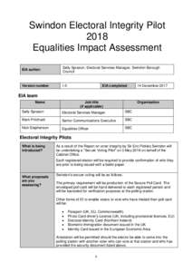 Swindon Electoral Integrity Pilot 2018 Equalities Impact Assessment EIA author:  Sally Sprason, Electoral Services Manager, Swindon Borough