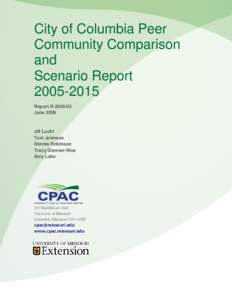 City of Columbia Peer Community Comparison and Scenario ReportReport R