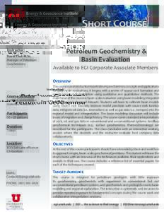 Short Course Instructor: David Thul, M.Sc. Manager of Petroleum Geochemistry