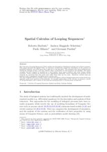 Replace this file with prentcsmacro.sty for your meeting, or with entcsmacro.sty for your meeting. Both can be found at the ENTCS Macro Home Page. Spatial Calculus of Looping Sequences 1 Roberto Barbuti,2 Andrea Maggiolo