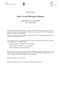 Call for Abstracts  Music, Art and Philosophy in Dialogue Zentrum Paul Klee, Bern, Switzerland 20th - 21th May 2016