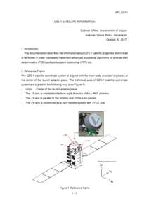 SPI_QZS1  QZS-1 SATELLITE INFORMATION Cabinet Office, Government of Japan National Space Policy Secretariat