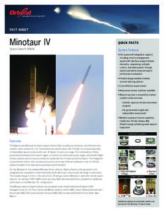 FACT SHEET  Minotaur IV Space Launch Vehicle  QUICK FACTS