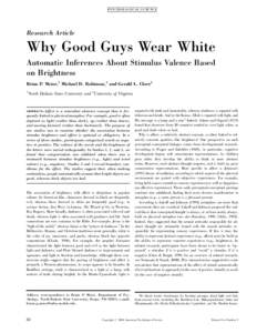 PS YC HOLOGIC AL S CIE NCE  Research Article Why Good Guys Wear White Automatic Inferences About Stimulus Valence Based