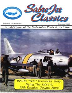Volume 12 Number 2  Summer 2004 A publication of the F-86 Sabre Pilots Association