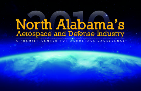 2010  North Alabama’s Aerospace and Defense Industry A