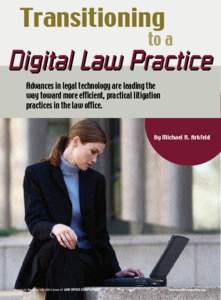 Transitioning  to a Digital Law Practice Advances in legal technology are leading the