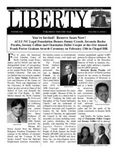 THE NEWSLETTER OF THE AMERICAN CIVIL LIBERTIES UNION OF NORTH CAROLINA  WINTER 2010 PUBLISHED 4 TIMES PER YEAR