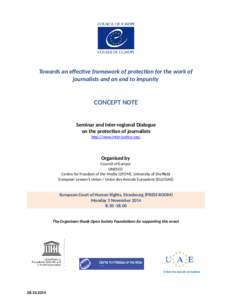 Towards an effective framework of protection for the work of journalists and an end to impunity CONCEPT NOTE Seminar and Inter-regional Dialogue on the protection of journalists