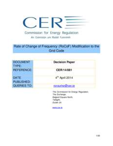 Rate of Change of Frequency (RoCoF) Modification to the Grid Code DOCUMENT TYPE: REFERENCE: