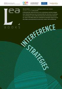 vol 20 no 2  book editors lanfranco aceti & paul thomas editorial manager çağlar çetin In this particular volume the issue of art as interference and the strategies