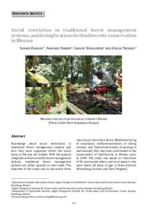 Research Article  Social restriction in traditional forest management systems, and its implications for biodiversity conservation in Bhutan Sonam Wangdi1*, Nawang Norbu2, Sangay Wangchuk3 and Kinga Thinley3