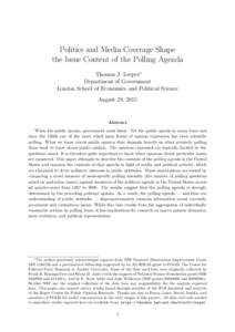 Politics and Media Coverage Shape the Issue Content of the Polling Agenda Thomas J. Leeper∗ Department of Government London School of Economics and Political Science August 29, 2015