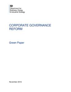 CORPORATE GOVERNANCE REFORM Green Paper  November 2016