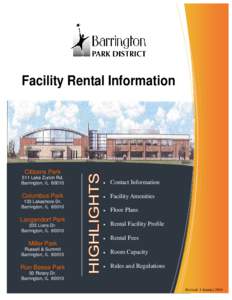 Facility Rental Information  Citizens Park 511 Lake Zurich Rd. Barrington, IL 60010