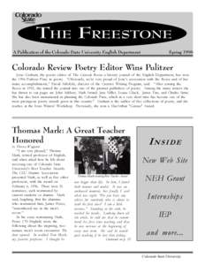 THE FREESTONE A Publication of the Colorado State University English Department SpringColorado Review Poetry Editor Wins Pulitzer