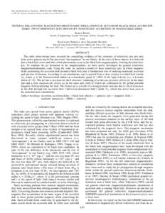 The Astrophysical Journal, 495:L63–L66, 1998 March 1 q[removed]The American Astronomical Society. All rights reserved. Printed in U.S.A. GENERAL RELATIVISTIC MAGNETOHYDRODYNAMIC SIMULATIONS OF JETS FROM BLACK HOLE ACCRET