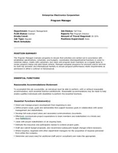 Enterprise Electronics Corporation  Program Manager Department: Program Management FLSA Status: Exempt
