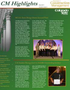 CM Highlights  March 2011 Volume 5, Issue 3  MCAA Team Brings Home Second Place