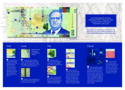 A new $10 banknote has been introduced and it is important that you know what to look for to check that a note is real  If you are in any doubt, compare the note to one