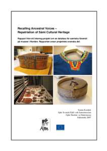 Recalling Ancestral Voices -  Repatriation of Sámi Cultural Heritage