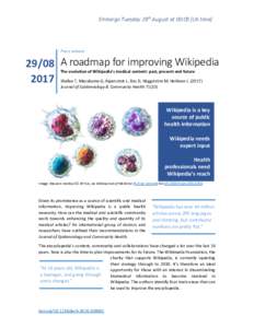 Embargo Tuesday 29th August at 00:05 [UK time]  Press releaseA roadmap for improving Wikipedia 2017