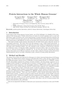 318  Genome Informatics 13: 318–Protein Interactions in the Whole Human Genome∗ Kyungsook Han1