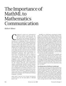 The Importance of MathML to Mathematics Communication Robert Miner