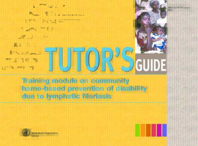 WHO/CDS/CPE/CEEPart 2 TUTOR’SGUIDE  Training module on community