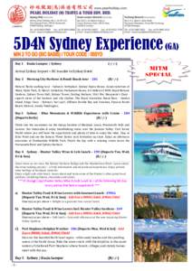 5D4N Sydney Experience (GA) Day 1 Kuala Lumpur / Sydney  (-/-/-)